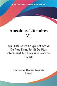 Anecdotes Litteraires V1