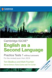 Cambridge Igcse(r) English as a Second Language Practice Tests 1 Without Answers