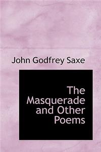 The Masquerade and Other Poems