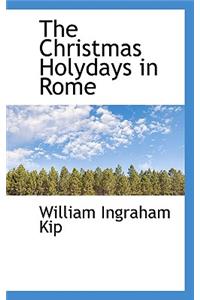 The Christmas Holydays in Rome