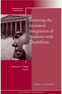 Fostering the Increased Integration of Students with Disabilities