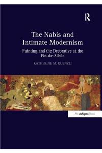 The Nabis and Intimate Modernism