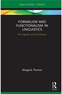 Formalism and Functionalism in Linguistics