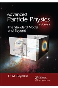 Advanced Particle Physics Volume II
