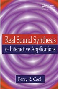 Real Sound Synthesis for Interactive Applications