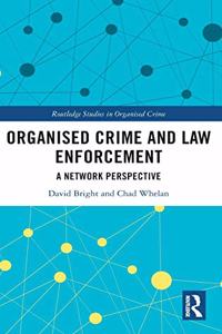 Organised Crime and Law Enforcement