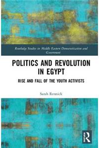 Politics and Revolution in Egypt