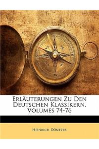 Erlauterungen Zu Den Deutschen Klassikern, Volumes 74-76