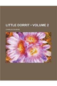 Little Dorrit (Volume 2)