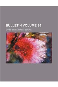 Bulletin Volume 35
