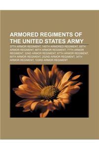 Armored Regiments of the United States Army
