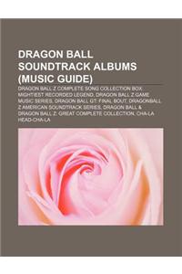 Dragon Ball Soundtrack Albums (Music Guide)