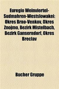 Euregio Weinviertel-Sudmahren-Westslowakei