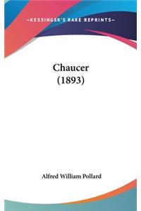 Chaucer (1893)