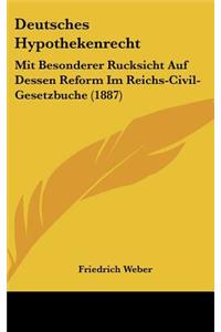 Deutsches Hypothekenrecht
