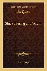 Sin, Suffering and Wrath