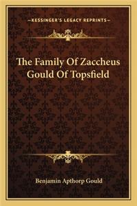Family of Zaccheus Gould of Topsfield