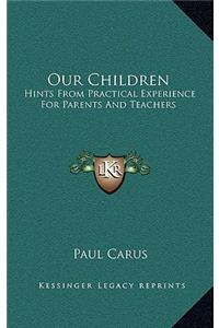 Our Children
