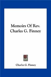 Memoirs Of Rev. Charles G. Finney
