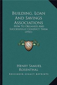 Building, Loan And Savings Associations