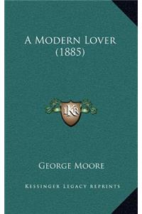 A Modern Lover (1885)