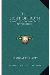 The Light of Truth