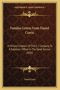 Familiar Letters From Daniel Corrie