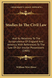 Studies In The Civil Law