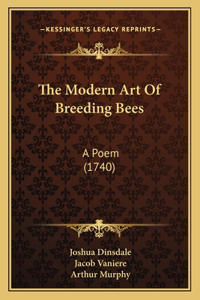 Modern Art Of Breeding Bees