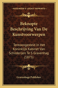 Beknopte Beschrijving Van De Kunstvoorwerpen