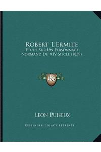 Robert L'Ermite