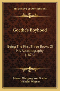 Goethe's Boyhood