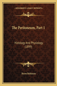 Peritoneum, Part 1