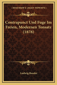 Contrapunct Und Fuge Im Freien, Modernen Tonsatz (1878)