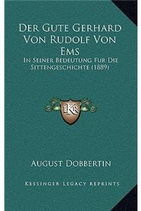 Der Gute Gerhard Von Rudolf Von Ems