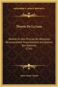 Theorie De La Lune