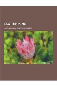 Tao Teh King