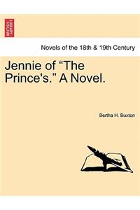 Jennie of the Prince's. a Novel. Vol. II