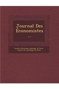 Journal Des Economistes...