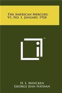 The American Mercury, V1, No. 1, January, 1924