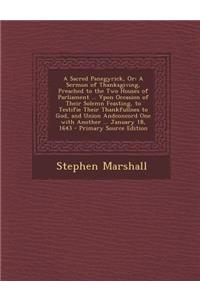 A Sacred Panegyrick, or