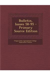 Bulletin, Issues 58-95 - Primary Source Edition