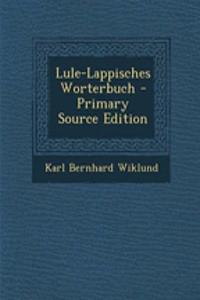 Lule-Lappisches Worterbuch