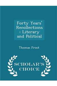 Forty Years' Recollections