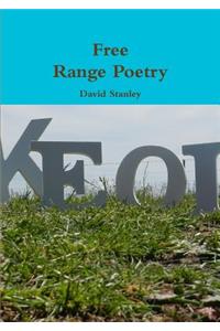 Free Range Poetry