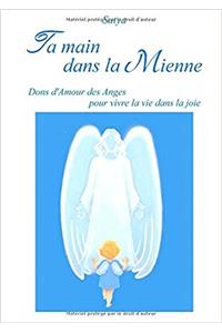 Ta Main Dans La Mienne