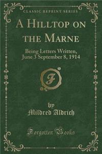 A Hilltop on the Marne