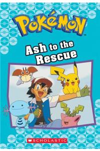 Ash to the Rescue (Pokémon Classic Chapter Book #15), 23