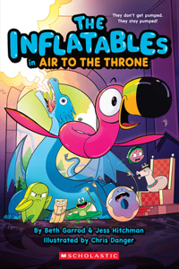 Inflatables in Air to the Throne (the Inflatables #6)