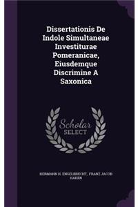 Dissertationis de Indole Simultaneae Investiturae Pomeranicae, Eiusdemque Discrimine a Saxonica